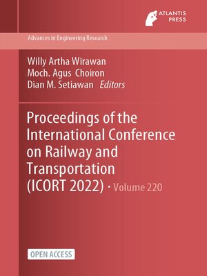 cover image of Proceedings of the International Conference on Railway and Transportation (ICORT 2022)